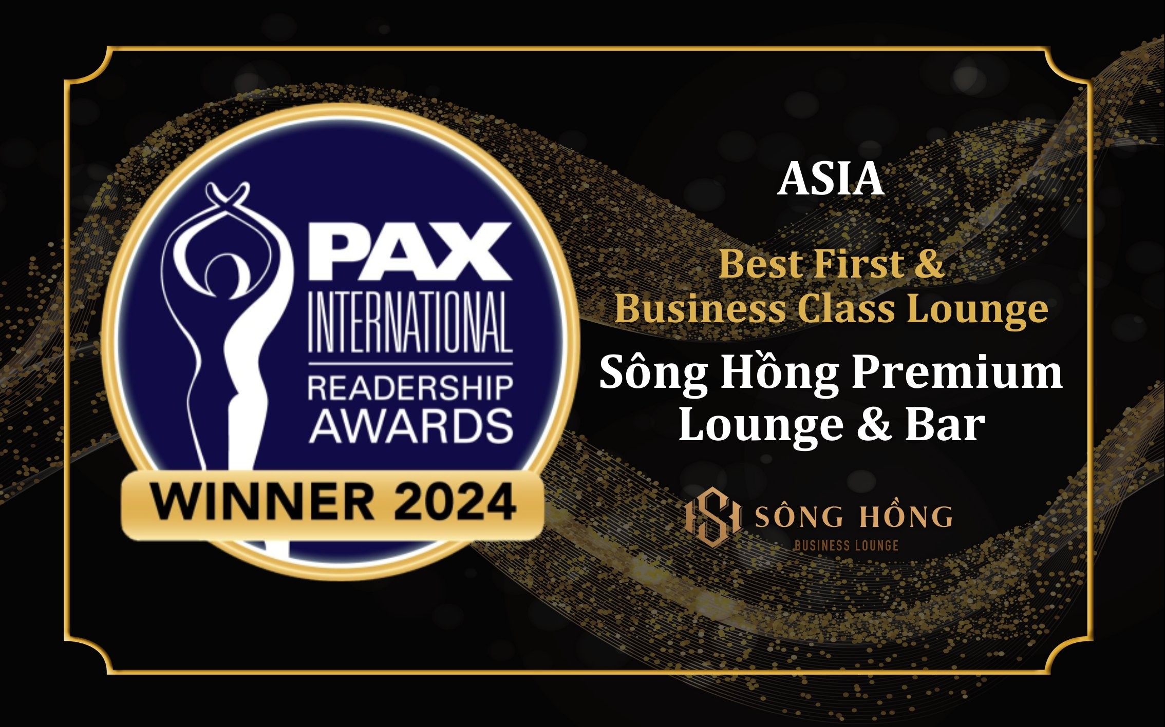 Sông Hồng Premium Lounge & Bar là Phòng khách hạng nhất và hạng thương gia tốt nhất Châu Á