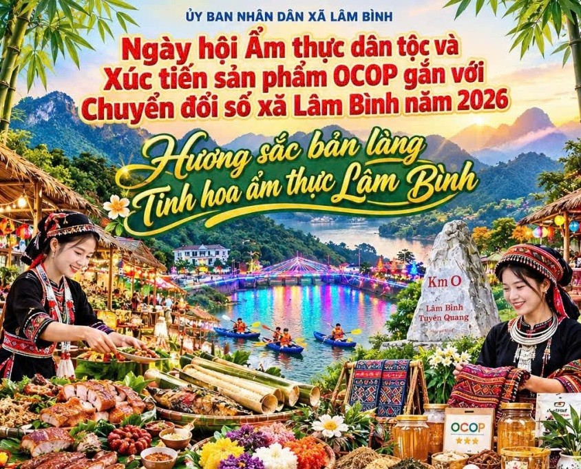 Lâm Bình gọi du khách về với “Hương sắc bản làng - Tinh hoa ẩm thực”