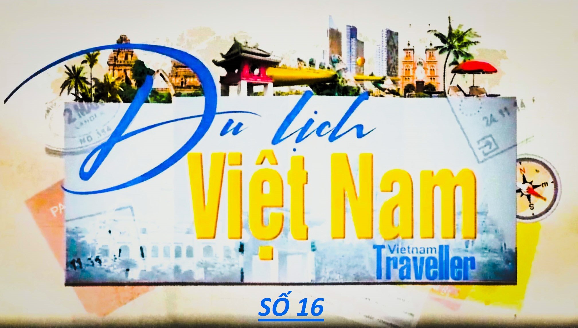 Chương trình truyền hình: Du lịch Việt Nam - Vietnam Traveller #16 [28.01.2023]