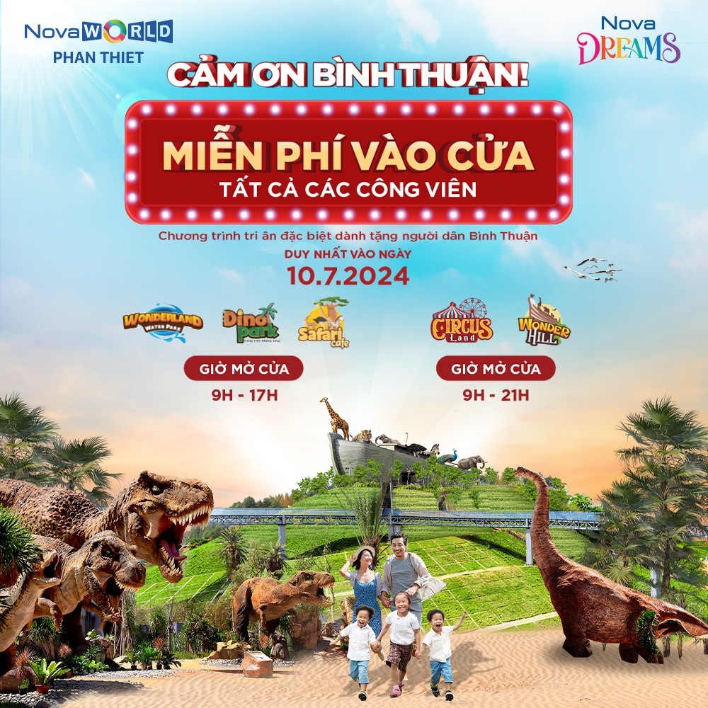 Miễn phí vé vào cổng NovaWorld Phan Thiet