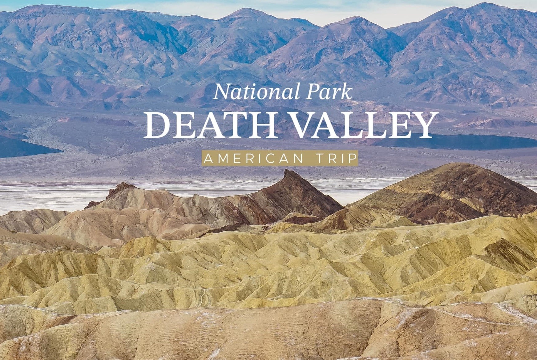 Khám phá Thung lũng Chết Death Valley - Một trong những nơi khô hạn nhất hành tinh