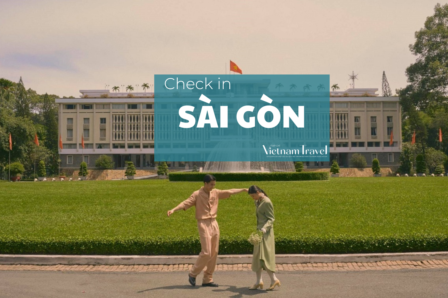 Check-in ngay những địa điểm hot nhất tại trung tâm Thành phố Hồ Chí Minh dịp lễ 2/9 này!