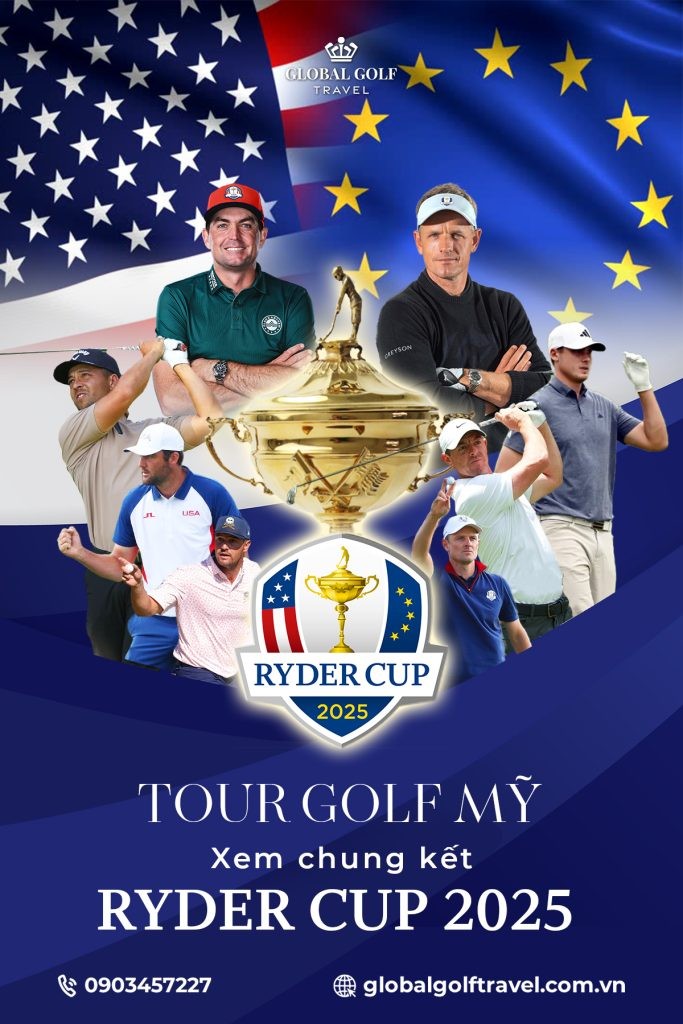 Tour Golf Mỹ: Xem Chung Kết Ryder Cup 2025