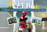 3 điểm du lịch cực chill tại Cát Bà giữa mùa du lịch sôi động
