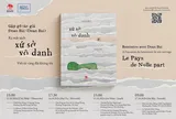 Nhà văn Pháp gốc Việt Doan Bui và hành trình kết nối những miền ký ức qua “Xứ sở vô danh”