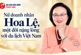 Nữ doanh nhân Hoa Lệ, một đời nặng lòng với du lịch Việt Nam