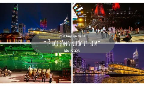 Phát huy giá trị từ “Lễ hội sông nước TP.HCM” lần I/2023