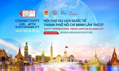 Hội chợ Du lịch Quốc tế TP.HCM lần thứ 17 kỳ vọng là bước đột phá thúc đẩy kích cầu thị trường khách quốc tế