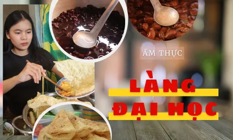 Vi vu làng đại học, thưởng thức thiên đường ẩm thực giá sinh viên
