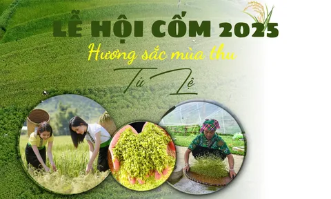 Từ ngày 13 - 21/9: Sẽ diễn ra Lễ hội cốm - Hương sắc mùa thu Tú Lệ