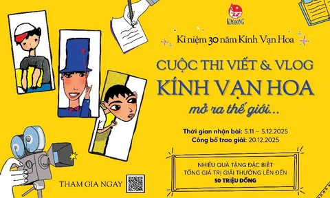 Phát động cuộc thi Viết & Vlog “Kính Vạn Hoa mở ra thế giới…” nhân dịp kỉ niệm 30 năm ra mắt bộ truyện Kính Vạn Hoa