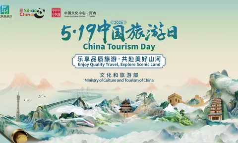 “Năm hợp tác du lịch Trung - Việt” mở ra chương mới cho kết nối văn hóa và du lịch song phương