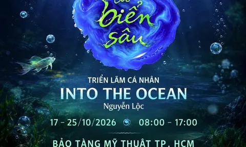 Triển lãm nghệ thuật “Từ Biển Sâu – Into The Ocean” của họa sĩ Nguyễn Lộc có gì?