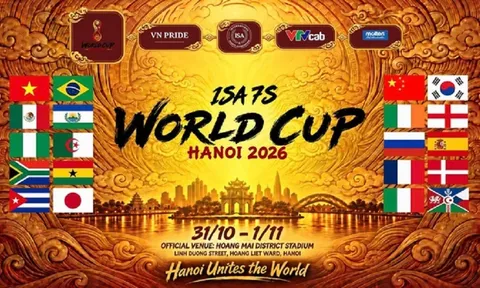 Lộ diện các đối thủ của tuyển Việt Nam tại ISA 7s World Cup – Hanoi 2026: Chạm trán Anh, Pháp, Mexico