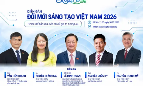 CamaUP’26 – “Con nước mới”: Khơi mở tư duy chiến lược, tạo động lực tăng trưởng từ lợi thế bản địa Cà Mau
