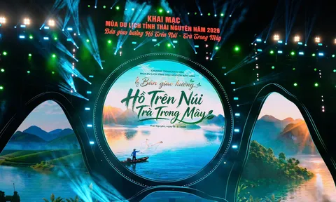 Thái Nguyên mở màn mùa du lịch 2026 với đại nhạc hội “ Hồ trên núi - Trà trong mây”