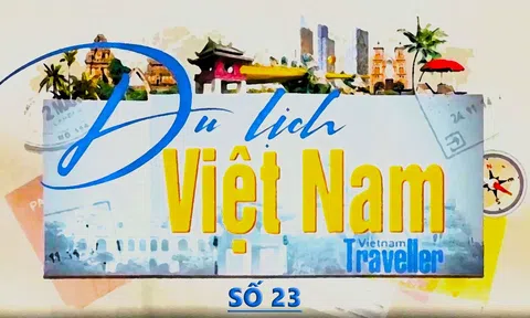 Chương trình truyền hình: Du lịch Việt Nam - Vietnam Traveller #23 [19.02.2023]