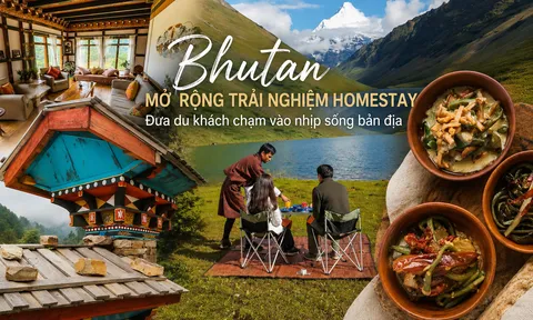 Bhutan mở rộng trải nghiệm homestay, đưa du khách chạm vào nhịp sống bản địa