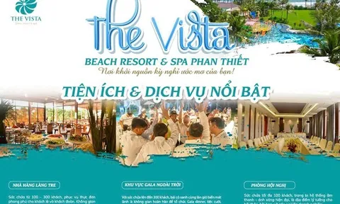 Khám phá không gian nghỉ dưỡng 4 sao đẳng cấp của The Vista Beach Resort & Spa Phan Thiết tại ITE HCMC 2025