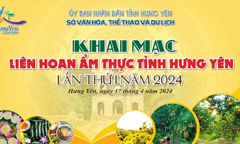 Khai mạc liên hoan ẩm thực tỉnh Hưng Yên lần thứ 1 năm 2024