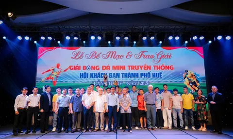 Giải bóng đá Mini truyền thống Hội Khách sạn TP. Huế lần thứ IV - 2026 lan tỏa tinh thần đẹp của du lịch
