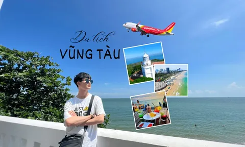 Kinh nghiệm du lịch Vũng Tàu từ A – Z để “giải nhiệt” mùa hè