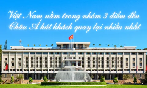 Việt Nam nằm trong nhóm 3 điểm đến châu Á hút khách quay lại nhiều nhất