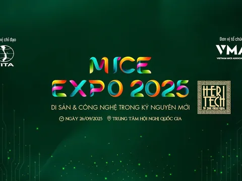 MICE EXPO 2025: Kết nối Di sản - Công nghệ nâng tầm du lịch MICE Việt Nam