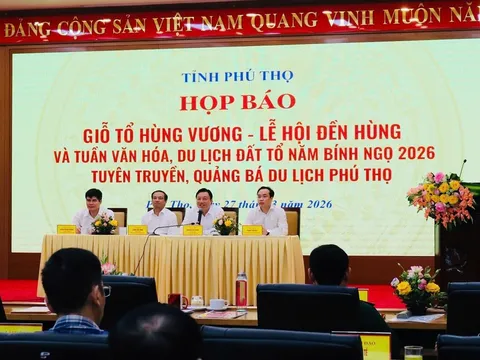 Phú Thọ họp báo Giỗ Tổ Hùng Vương 2026: Mở rộng không gian lễ hội, đẩy mạnh quảng bá du lịch