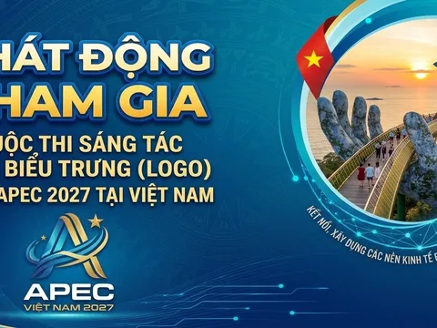 Phát động cuộc thi sáng tác biểu trưng APEC Việt Nam 2027: Khởi đầu hành trình kể câu chuyện Việt Nam với thế giới