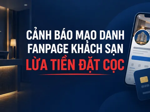 Mạo danh Fanpage khách sạn, lừa tiền cọc trong dịp Lễ hội Thành Tuyên 2026