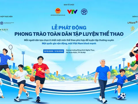 Phát động Phong trào toàn dân tập luyện thể thao: "Một quốc gia vận động, một Việt Nam khỏe mạnh"