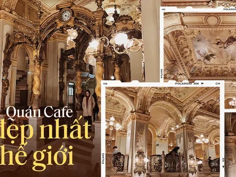 Lạc lối trong quán cà phê 129 năm tuổi đẹp nhất thế giới