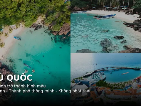 Phú Quốc trên hành trình trở thành hình mẫu “đảo xanh - thành phố thông minh - không phát thải”