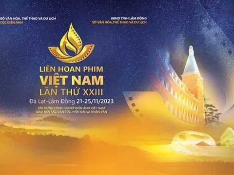 Liên hoan phim Việt Nam lần thứ XXIII được tổ chức tại TP. Đà Lạt