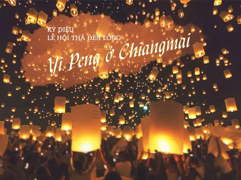 Kỳ diệu lễ hội thả đèn lồng Yi Peng ở Chiangmai