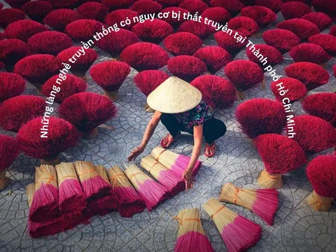 Những làng nghề truyền thống tại Thành phố Hồ Chí Minh có nguy cơ bị thất truyền