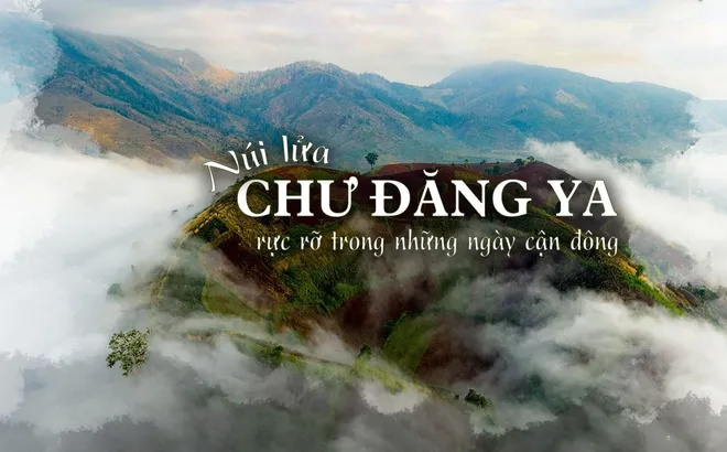 Núi lửa Chư Đăng Ya rực rỡ trong những ngày cận đông